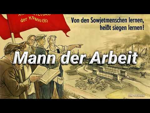 Mann der Arbeit [German strike song][+English translation]