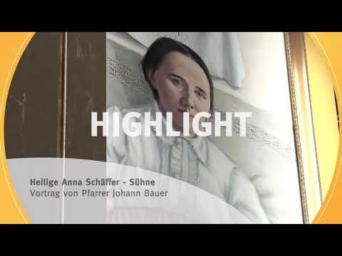 Die hl. Anna Schäffer  - Sühne  I  Trailer