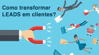 Como transformar LEADS em clientes e vender muito em 2020!  TENDNCIAS DE MARKETING para 2020!