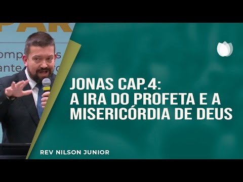 Jonah Chapter 4: The Prophet's Wrath and God's Mercy | Nilson Junior