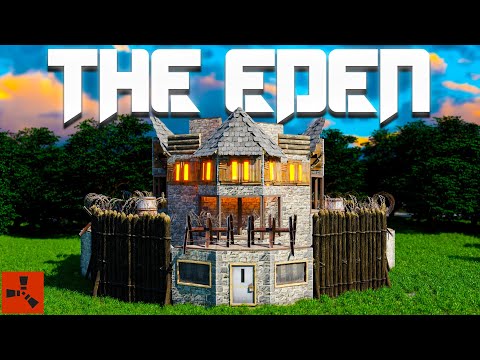 The Eden - The ULTIMATE Solo RUST Base Design - 2023 Building Guide