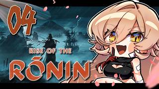 【#04 Rise of the Ronin】運命を切り開け【ニュイ・ソシエール / にじさんじ】