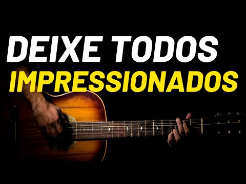 3 frases simples QUE DEIXARAM TODOS IMPRESSIONADOS quando você pegar o violão na próxima vez APRENDA