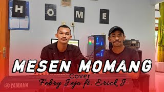 Download lagu Lagu Manggarai_Mesen Momang (Rian Parus) cover Febry Jejo Ft. Erick J. mp3 Download lagu Lagu Manggarai_Mesen Momang (Rian Parus) cover Febry Jejo Ft. Erick J. mp3