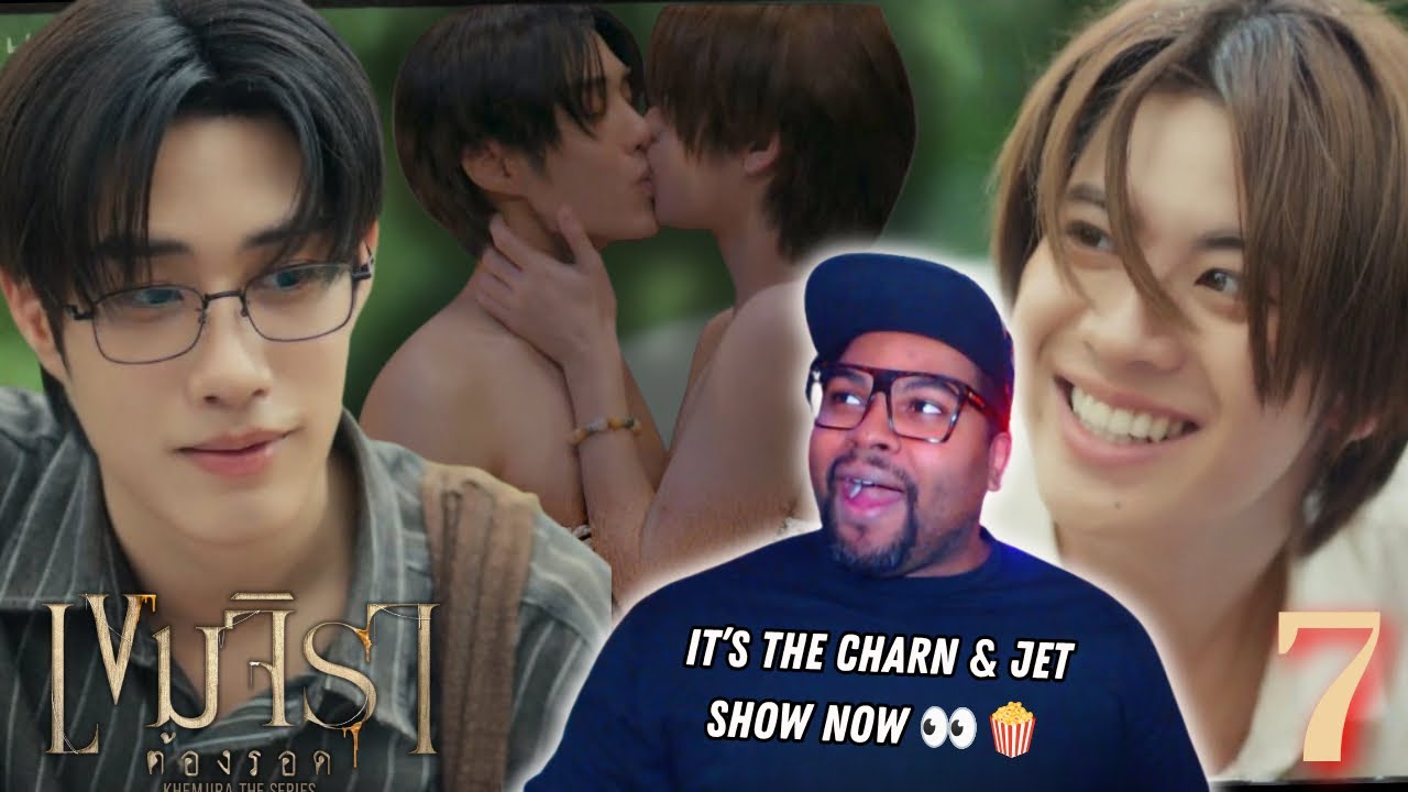 Khemjira The Series เขมจิราต้องรอด - Episode 7 | REACTION 