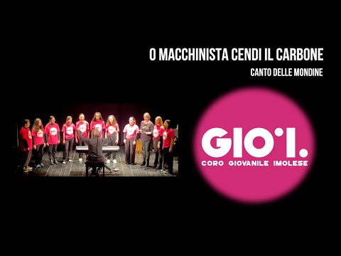 O macchinista cendi il carbone (Gioi - Coro Giovanile Imolese)