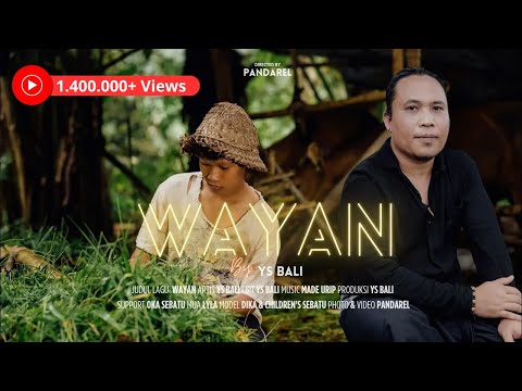 Wayan - YS Bali (Official Music Video)