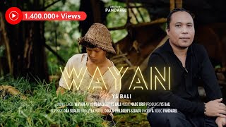 Download lagu Wayan - YS Bali mp3