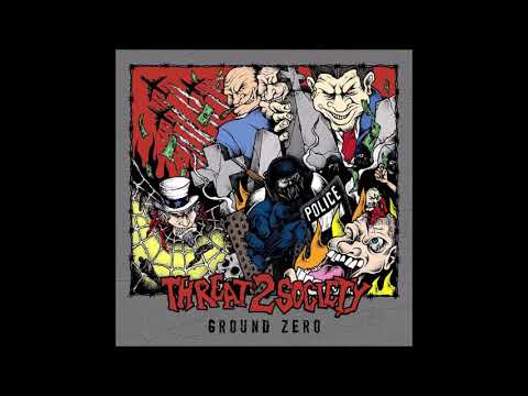 Threat 2 Society - Ground Zero 2016 (Full EP)