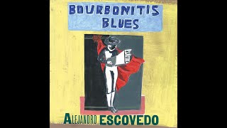 Alejandro Escovedo - Pale Blue Eyes (The Velvet Underground Cover)