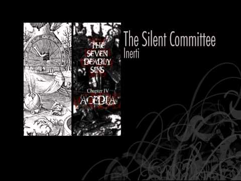 The Silent Committee | Inerti