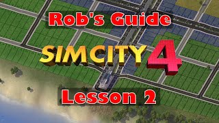 Rob's Guide to SimCity 4 - Lesson 2 - Desirability Factors and Public Services
