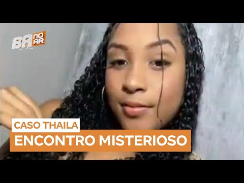Caso Thaila: imagens mostram estudante descendo de carro e encontrando homem misterioso