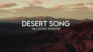 Desert Song (Hillsong Worship) - Lyric Video