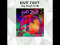 ENUFF Z'NUFF ☮️ Long Enough For Me (Subtitulada)