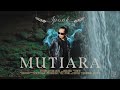 IPANK MUTIARA Official Music Video
