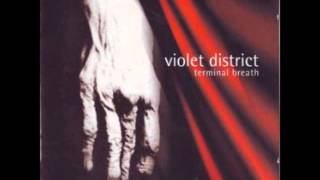 Violet District - 01. Lustreless