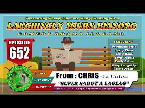 LAUGHINGLY YOURS BIANONG #226 COMPILATION | ILOCANO DRAMA | LADY ELLE PRODUCTIONS