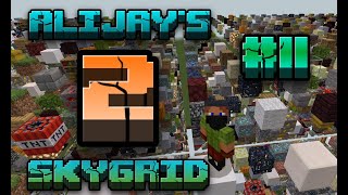 AliJays Minecraft Skygrid: Season 2; Episode 11