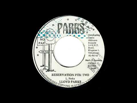 Lloyd Parks "Reservation For Two"/"Version" (Parks)