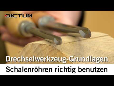 Schalenröhren - Drechselwerkzeug-Grundlagen - Sicher Querholz drechseln #dictum