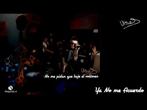 Ulises Bueno | Ya no me acuerdo