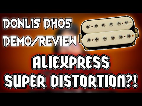 Aliexpress Super Distortion?! - Donlis DH05 Humbucker - Demo and Review