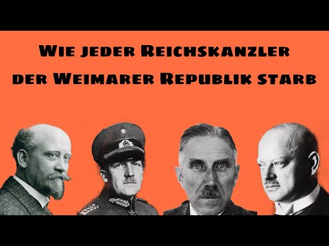 Wie jeder Reichskanzler (der Weimarer Republik) starb!