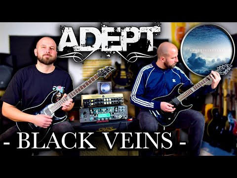 ADEPT Black Veins Full Guitar Cover