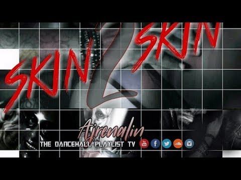 Ajrenalin - Skin To Skin (2017)