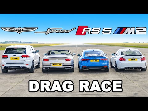 BMW M2 v Bentley GT v Jeep Trackhawk v Audi RS5: DRAG RACE