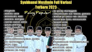 Download lagu Syubbanul Muslimin Full Album Sholawat Terbaru 202... mp3