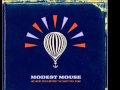 Modest Mouse Parting of the Sensory