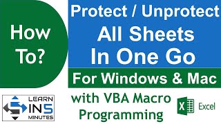 How to protect / unprotect all sheets in one go using VBA in Excel