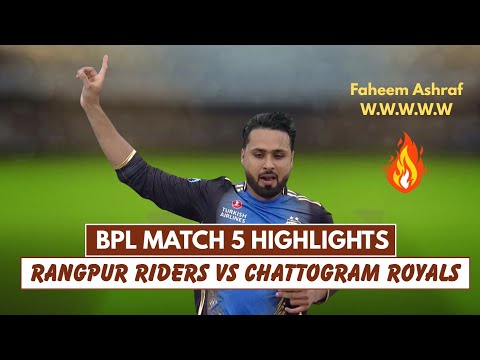 BPL 2025 Match 5 Full Highlights | Rangpur Riders vs Chattogram Royals | CHR vs RGR