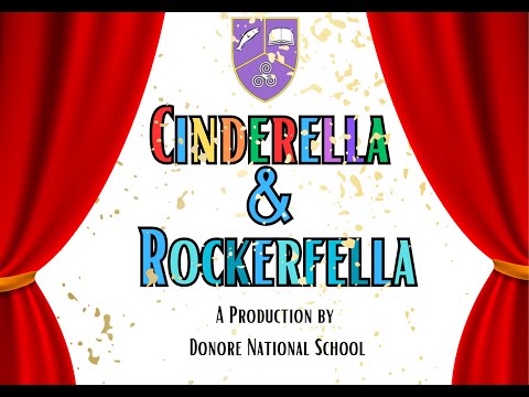 Cinderella and Rockerfella. Friday, 16th June 2023. Donore National School.