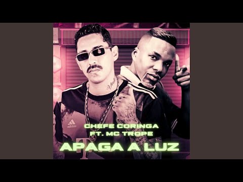 Apaga a Luz (feat. Mc Topre)
