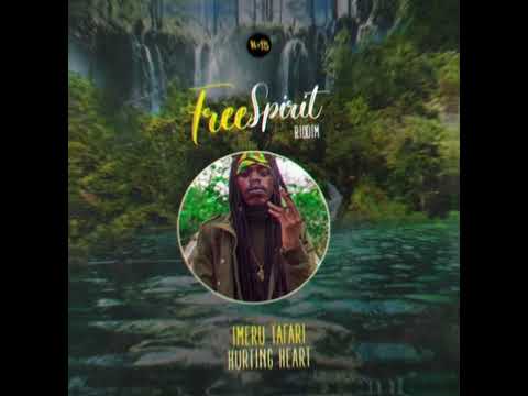 IMERU TAFARI • HURTING HEART | Notis Records [2023] | FREE SPIRIT RIDDIM