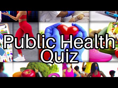 Test Your Public Health Knowledge! 🩺 How Many Can You Get Right?