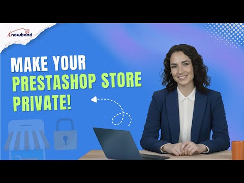 PrestaShop Private Shop by Knowband | Step-by-Step Setup Guide