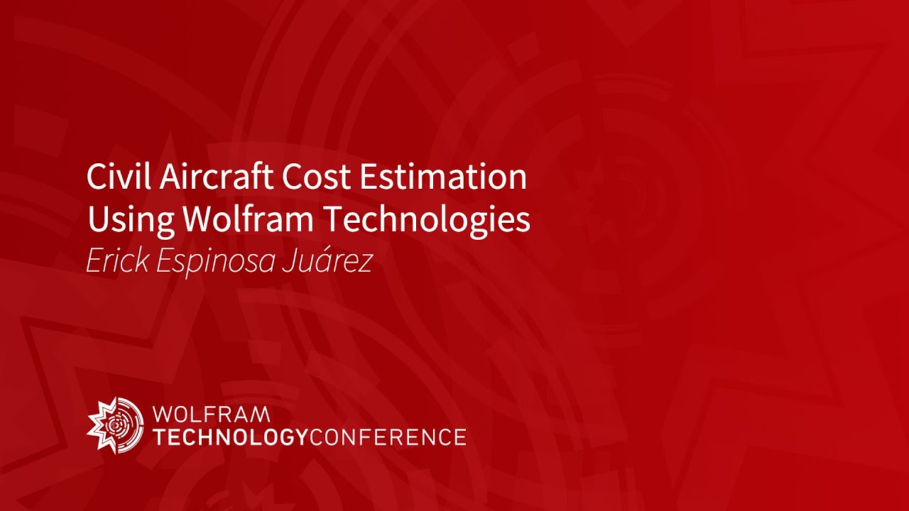 Civil Aircraft Cost Estimation Using Wolfram Technologies