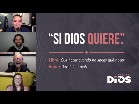 VayaConDios Ep.286 -  Si Dios quiere