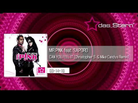 MR.P!NK feat. Saporo "can you feel it" (Christopher S. & Mike Candys Remix) DS-DA 14-10