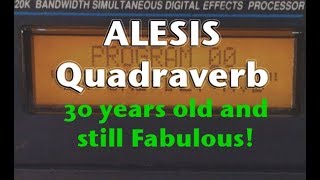 Video thumbnail for Alesis Quadraverb - 30 years old and still fabulous.. by Dan Baker