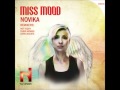 Novika - Miss Mood (Satin Jackets Remix) 