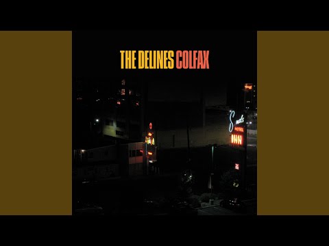 Calling In - The Delines