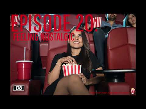 The Popcorn Square Podcast | EP. 20: "Feeling Nostalgic" | #popcornsquare