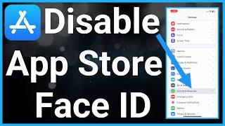 How To Turn Off Face ID For App Store