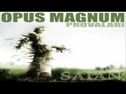 Saian - Kan Yüzüğü ft. Deniz (Opus Magnum Provaları)