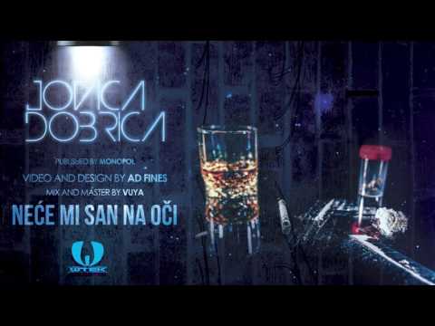 JOVICA DOBRICA - NECE MI SAN NA OCI (OFFICIAL AUDIO)